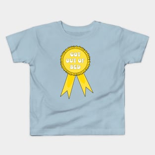 Got Out of Bed Award Kids T-Shirt